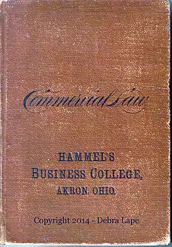 Lizzie's son Arville Lape's Commercial Law textbook while he attended Hammel's Business College in Akron on March 30, 1896