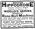 Advertisement for "base ball machine" at the Hippodrome (i.e. National), 1915