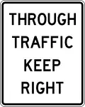 Through Traffic Keep Right