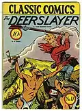 The Deerslayer Issue #17