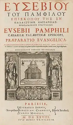 Eusebius - Praeparatio evangelica