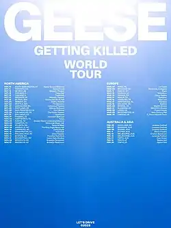 The poster for the Getting Killed World Tour with the majority of show dates