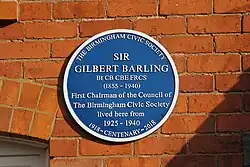 Plaque with the inscription 'Sir Gilbert Barling Bt CB CBE FRCS (1855-1940) First Chairman of the Council of The Birmingham Civic Society lived here from 1925-1940 '
