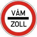 C-035 Customs checkpoint (ZOLL in German),old