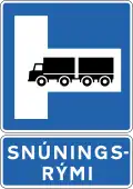 Turnaround space for large vehicles on right (tunnel)[5]
