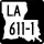 Louisiana Highway 611-1 marker