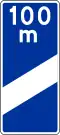 F-14c "indicator sign on the motorway, placed in a distance of 100 m before the beginning of exit lane" (formerly used )