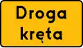 T-5 "plate indicating a beginning of winding road"