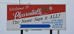 Pleasantville welcome sign