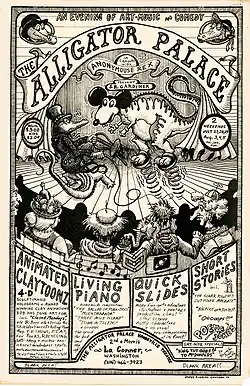 Advertising poster for Bob Gardiner's multi-media event, July 27-29 & August 3-5, 1979, at The Alligator Palace Vaudeville Theatre, La Conner, WA.