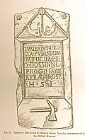 RIB 258[28] Tombstone of Titus Valerius Pudens of the Second Legion, Adiutrix. Found at No 2 Monson Street in 1849. Now in the British Museum.
