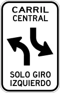 R-3-15a Center lane, Two way left turn only