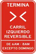 R-5-4 End reversible lane 6am-8am except Sunday