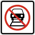 R-7-19 Do not drive on tracks