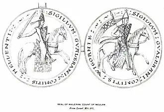 Double-sided seal of Waleran de Beaumont, 1st Earl of Worcester, otherwise Waleran de Meulan. Proven use in 1139/1140.[Ni 5] Drawing published in 1894.[17]