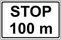 IV-1.1 Stop sign ahead after the distance shown.