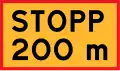 Stop and give way at specified distance ahead