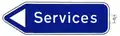 Supplementary direction sign indicating a service area.