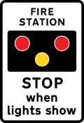 Fire station ahead, STOP when lights show[i]
