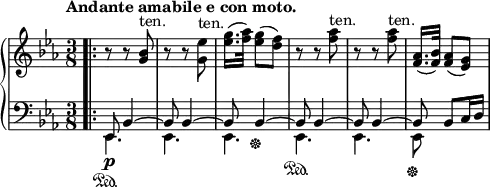 
\relative c'' {
 \new PianoStaff <<
  \new Staff {
   \key es \major \time 3/8 \set Score.tempoHideNote = ##t \tempo "Andante amabile e con moto." 8=90
   \bar ".|:" r8 r <bes g>^\markup ten. r r <es g,>^\markup ten.
   <g es>16.( [ <aes f>32] ) <g es>8( <f d>)
   r r <aes f>^\markup ten. r r <f aes>^\markup ten.
   <aes, f>16.( [ <bes f>32] ) <aes f>8( <g es>)
  }
  \new Staff { \key es \major \time 3/8 \clef bass
   \mergeDifferentlyDottedOn
   <<
    {
     es,,8 bes'4~ bes8 bes4~ bes8 bes4\sustainOff~
     bes8 bes4~ bes8 bes4~ bes8 bes[ c16 d]
    }
   \\
    { es,4._\p \sustainOn es es es\sustainOn es es8\sustainOff }
   >>
  }
 >>
}
