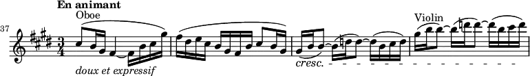 \relative c' {
\clef treble \time 3/4 \key cis \minor
\set Score.tempoHideNote = ##t \tempo "En animant" 4 = 64
\set Score.currentBarNumber = #37 \bar ""
\set Staff.midiInstrument = "oboe"
cis'8^"Oboe"(_\markup \italic "doux et expressif" b16 gis fis4~ fis16 b cis gis') | fis( dis e cis b gis fis b cis8 b16 gis) | gis(\cresc b b8)~ b16( d d8)~ d16( b cis d) |
\set Staff.midiInstrument = "violin"
gis^"Violin" ( b b8)~ b16( d d8)~ d16( b cis d)\!
}
