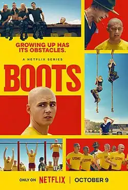 Six images of military recruits in various training exercises/poses, against a yellow background. Text reads, "Growing up has its obstacles. A Netflix series. Boots. Only on Netflix October 9".