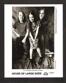 House of Large Sizes, 1994