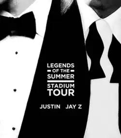 A black and white image of two men in suits, with text reading "LEGENDS OF THE SUMMER STADIUM TOUR" in the middle, and text reading "JUSTIN" and "JAY Z" under it on the left and right side, respectively.
