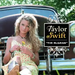 Cover art of "Tim McGraw" featuring Swift in a sundress and cowboy boots, sitting in front of a pickup truck