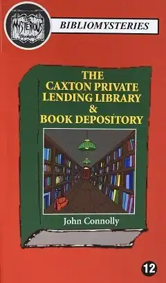 The Caxton Private Lending Library & Book Depository