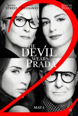 Black-and-white portraits of the film's cast (from top to bottom: Meryl Streep, Anne Hathaway, Emily Blunt, Stanley Tucci) are seen, with a red number two behind it, and the film's title on the center.