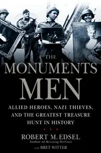 Cover art for the 2009 nonfiction book The Monuments Men