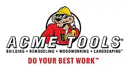 Acme Tool's logo with the Acme Tools trademark slogan 'Do Your Best Work'