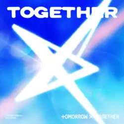 Digital cover for TXT's studio album The Star Chapter: Together