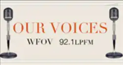 Two microphones with text reading "Our Voices WFOV 92.1 LPFM"