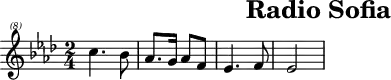 \header{tagline = ##f title="Radio Sofia"}
% https://www.intervalsignals.net/sounds/bul-z-radio_sofia_1964.mp3
% http://my.reset.jp/~fairuzyy/bulgaria.rm
main = \relative{
  \set Staff.midiInstrument = "oboe"
  \set midiMaximumVolume = #0.9
  \clef "treble^(8)"
  \key as \major
  \time 2/4
  \omit Script
  c'''4.-_ bes8-. as8.-_ g16 as8-. f-. es4.-_ f8-. es2
}
acco = \relative{
  \set Staff.midiInstrument = "clarinet"
  \set Staff.midiMaximumVolume = #0.6
  \key as \major
  <<
  {<es'' es,>4. es8 <f f,>8. <es g,>16 <des as>8-. <bes g>-. <c as>8. bes16 as8-. <des es,>8-. <c as>2}
  \\
  {as,4 c des8. es16 f8-. des-. c4. es8-. as,2}
  >>
  s8
}
\score{\main}
\score{
  <<
    \main
    \new Staff \acco
  >>
  \midi {\tempo 4 = 76}
}
