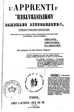 L'Apprentif Administrateur pamphlet pittoresque (!) littérario-typographico-bureaucratique