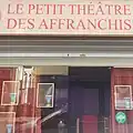 Le Petit Théâtre des Affranchis au 11 rue Leotardi Devanture