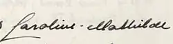 Signature de Caroline-Mathilde de Danemark