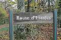 Panneau route d'Estrées Forêt de la Faisanderie.