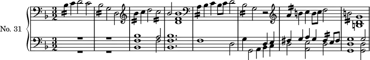 
\version "2.14.2"
\header {
  tagline = ##f
}

MordbesqUp   = { \tag #'print { bes''4:16 } \tag #'midi { bes16 a bes~ bes  }  }
Mordaq   = { \tag #'print { a4:16 } \tag #'midi { a16 g a~ a }  }
MordaqUp   = { \tag #'print { a'4:16 } \tag #'midi { a16 g a~ a }  }
Mordbesq   = { \tag #'print { bes4:16 } \tag #'midi { bes16 a bes~ bes  }  }
Mordfisq   = { \tag #'print { fis4:16 } \tag #'midi { fis16 e fis~ fis  }  }

MordcB   = { \tag #'print { c2:16 } \tag #'midi { c16 bes c8~ bes4  }  }
MordbesB   = { \tag #'print { bes2:16 } \tag #'midi { bes16 a bes8~ bes4  }  }
MordbB   = { \tag #'print { b2:16 } \tag #'midi { b16 a b8~ b4  }  }
MordcB   = { \tag #'print { c2:16 } \tag #'midi { c16 b c8~ c4  }  }

upper = \relative c' {
  \clef bass
  \key d \minor
  \time 3/2
  \tempo 2 = 78
  \autoBeamOff
  \set Staff.midiInstrument = #"harpsichord"

    \Mordbesq c4 d2 c | \MordbesB g2 d |
  \clef treble 
    \MordbesqUp c4 d2 \MordcB
    << { bes2 } \\ { s2 << bes1 f1 d1 >> } >> 
  \clef bass
    \Mordaq bes4 c bes8[c] d2
    \MordbesB g2 r2
  \clef treble 
    \MordaqUp b4 c b8[c] d2
    \MordbB << g1 d1 b1 >>

}

lower = \relative c {
  \clef bass
  \key d \minor
  \time 3/2
  \set Staff.midiInstrument = #"harpsichord"

    << { s2 r1 } \\ { s2 r1 } >> 
    << { s2 r1 } \\ { s2 r1 } >>

    << { s1 a'2 } \\ { << bes1 f1 bes, >> f'2 } >> 
    << bes1. f1. bes,1. >>

    f'1 d2
    << { s2 s2 d4 e } \\ { g4 g,2 a4 bes c } >>

    << { fis4 g a g \Mordfisq e8 fis } \\ { d2 << e2 a,2 >> d2 } >> 
    << { g1 g2 } \\ { << d1 g,1 >> << d'2 g,2 >> } >>

}

 thePianoStaff = \new PianoStaff <<
    \set PianoStaff.instrumentName = #"No. 31"
    \new Staff = "upper" \upper
    \new Staff = "lower" \lower
  >>

\score {
  \keepWithTag #'print \thePianoStaff
  \layout {
    \context {
      \Score
      \remove "Metronome_mark_engraver"
      %\override SpacingSpanner.common-shortest-duration = #(ly:make-moment 1/3) 
    }
  }
}

\score {
  \keepWithTag #'midi \thePianoStaff
  \midi { }
}
