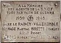 Gare du Raincy-Villemomble, pour les agents de la SNCF victimes des nazis, dont Charles Birette.