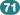 (71)