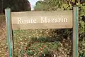 panneau Route Mazarin Forêt de la Faisanderie.