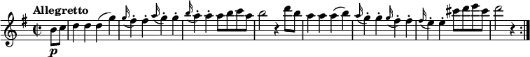 \relative c'' {
\version "2.18.2"
\key g \major
\time 2/2
\tempo "Allegretto"
\tempo 4 = 180
\partial4 b8 \p c
d4 d d (g)
\grace g16 (fis4-.) fis-. \grace a16 (g4-.) g-.
\grace b16 (a4-.) a-. a8 b c a
b2 r4 d8 b
a4 a a (b)
\grace a16 (g4-.) g-. \grace g16 (fis4-.) fis-.
\grace fis16 (e4-.) e-. cis'8 d e cis
d2 r4 \bar ":|."
}