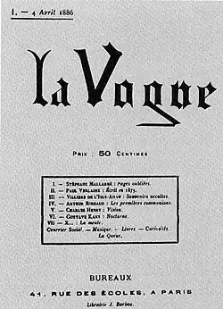 Premier numéro de la revue La Vogue publié à Paris par Léo d'Orfer le 4 avril 1886 (en réalité le 11)