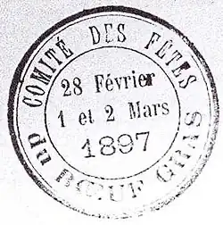 Cachet circulaire sur lequel est inscrit Comité des Fêtes du Bœuf Gras, 28 février, 1 et 2 mars 1897