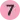 (7)