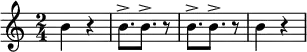 \version "2.18.2"
\relative c'' {
\clef treble
\time 2/4
% Takt 1
h4 r4
% Takt 2 (Synkopen mit Akzent)
h8. \accent h8. \accent r8
% Takt 3 (Synkopen mit Akzent)
h8. \accent h8. \accent r8
% Takt 4
h4 r4
}