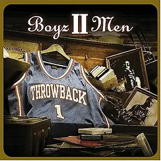Обложка альбома Boyz II Men «Throwback, Vol. 1» (2004)